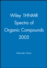 Image for Wiley 1HNMR Spectra of Organic Compounds 2005