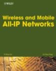 Image for Wireless and mobile all-IP networks