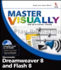 Image for Master Visually Dreamweaver 8 and Flash 8