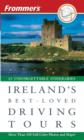 Image for Frommer&#39;s Ireland&#39;s Best-loved Driving Tours