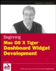 Image for Beginning Mac OS X Tiger Dashboard widget development