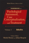 Image for Handbook of psychological assessment, case conceptualization, and treatmentVol. 1: Adults