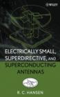 Image for Electrically Small, Superdirective, and Superconducting Antennas