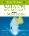 Image for Saltwater aquariums make a great hobby