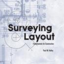 Image for Surveying and Layout Fundamentals for Construction