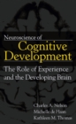 Image for Neuroscience of cognitive development: the role of experience and the developing brain