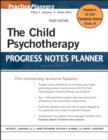 Image for The Child Psychotherapy Progress Notes Planner