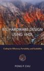 Image for RTL hardware design using VHDL: coding for efficiency, portability, and scalability