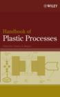 Image for Handbook of Plastic Processes