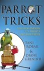 Image for Parrot tricks: teaching parrots with positive reinforcement