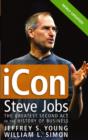 Image for iCon  : Steve Jobs, the greatest second act in the history of business