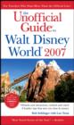 Image for The unofficial guide to Walt Disney World, 2007