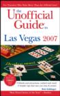 Image for The unofficial guide to Las Vegas 2007