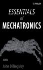 Image for Essentials of mechatronics