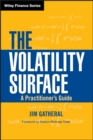 Image for The volatility surface  : a practitioner&#39;s guide