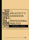 Image for The architect&#39;s handbook of professional practice  : update 2006