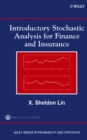 Image for Introductory stochastic analysis for finance and insurance