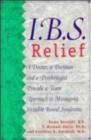 Image for IBS relief: a complete approach to managing irritable bowel syndrome