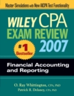 Image for Wiley CPA exam review 2007: Financial accounting and reporting : Financial Accounting and Reporting