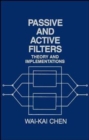 Image for Passive and Active Filters : Theory and Implementations