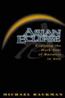 Image for Asian eclipse  : the dark side of business in Asia