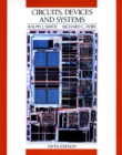 Image for Circuits, Devices and Systems : A First Course in Electrical Engineering