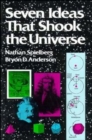 Image for Seven Ideas that Shook the Universe