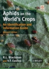 Image for Aphids on the world&#39;s crops  : an identification and information guide