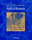 Image for Cell and tissue culture for medical research