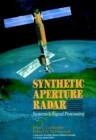 Image for Synthetic Aperture Radar : Systems and Signal Processing