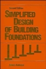Image for Simplified Design of Building Foundations