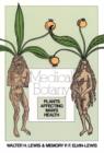 Image for Medical Botany : Plants Affecting Man&#39;s Health