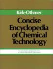 Image for Concise Encyclopedia of Chemical Technology