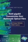 Image for Optical fibre transmission theory, technology and designVol. 1: Fiber optic propagation theory