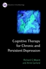 Image for Cognitive Therapy for Chronic and Persistent Depression