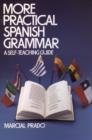 Image for More Practical Spanish Grammar : A Self-teaching Guide