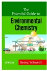 Image for The essential guide to environmental chemistry