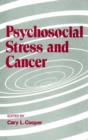 Image for Psychosocial Stress and Cancer