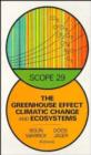 Image for The Greenhouse Effect, Climatic Change and Ecosystems