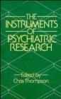 Image for The Instruments of Psychiatric Research