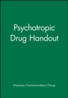 Image for Psychotropic Drug Handout
