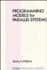 Image for Programming Models for Parallel Systems