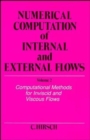 Image for Numerical computation of internal and external flowsVol. 2: Computational methods for inviscid and viscous flows