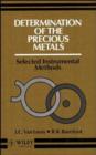 Image for Determination of the Precious Metals