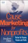 Image for Cause-marketing for nonprofits: partner for purpose, passion, and profits