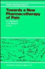 Image for Towards a New Pharmacotherapy of Pain