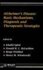 Image for Alzheimer&#39;s Disease : Basic Mechanisms Diagnosis and Therapeutic Strategies