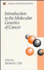 Image for Introduction to the Molecular Genetics of Cancer