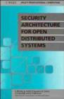 Image for Security Architecture for Open Distributed Systems
