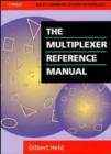 Image for The Multiplexer Reference Manual